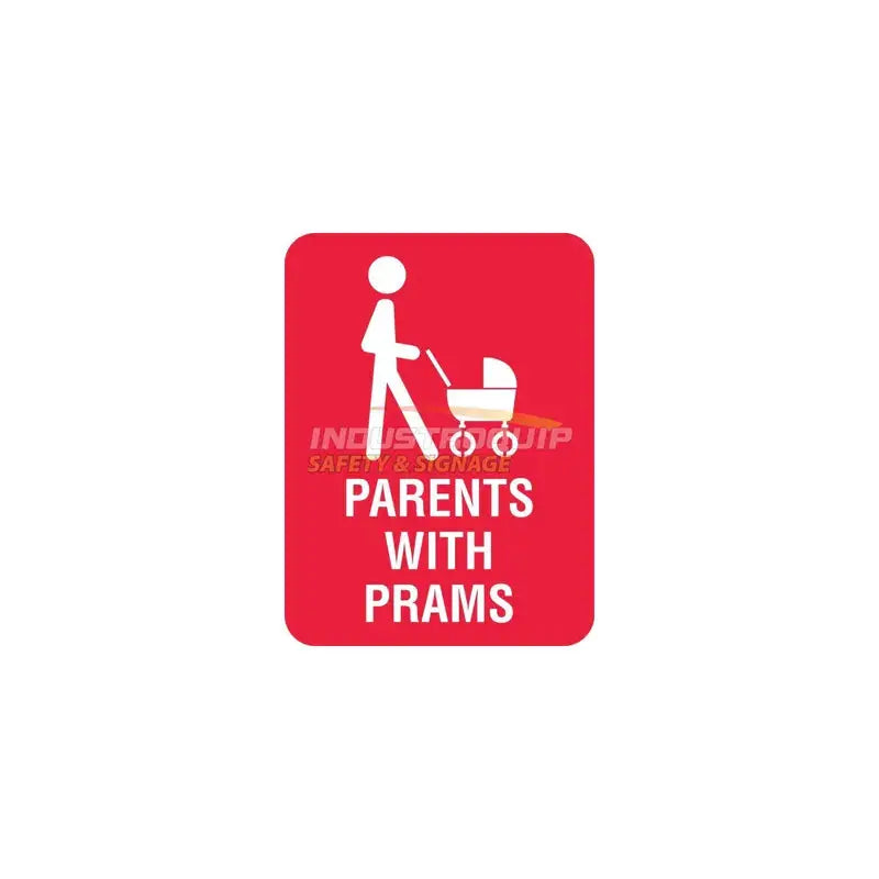 Parents with Prams Parking Sign Industroquip
