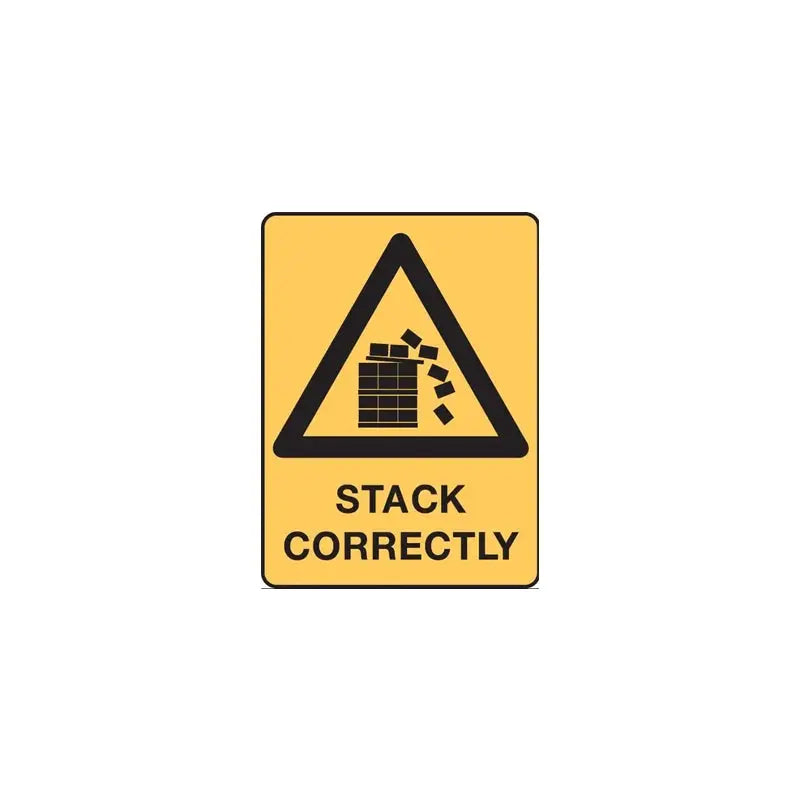 Warning Stack Correctly Sign Industroquip